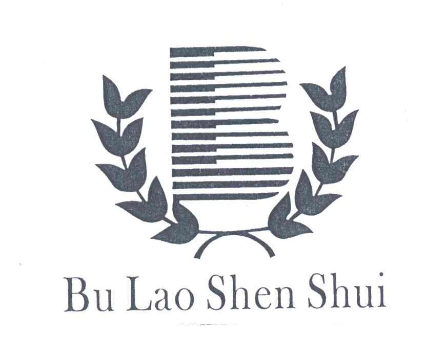 BU LAO SHEN SHUI