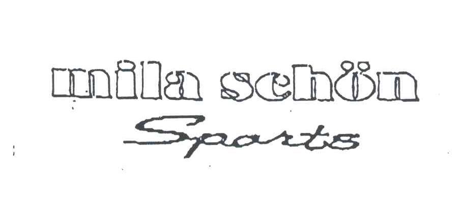 MILA SCHON SPORTS