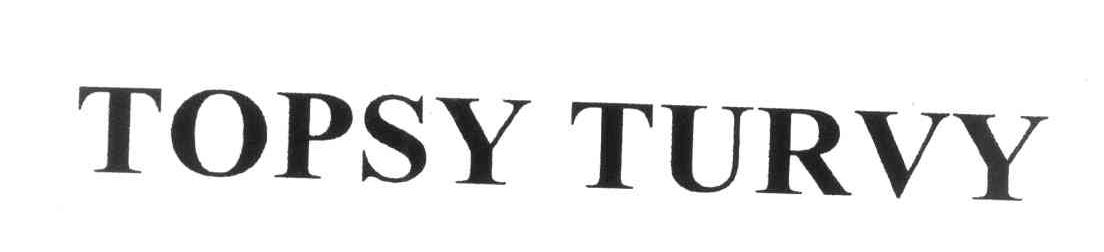 TOPSY TURVY