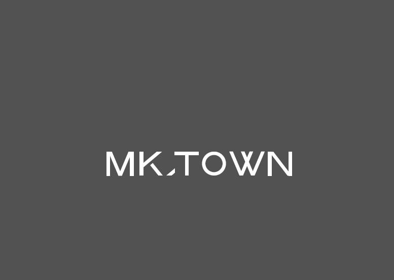 MK，TOWN