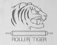 ROLLER TIGER