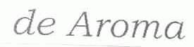 DE AROMA