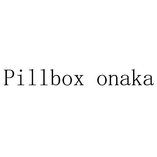PILLBOX ONAKA