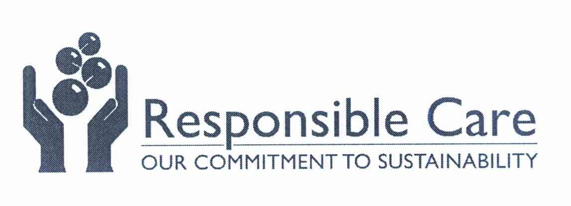 RESPONSIBLE CARE OUR COMMITMENT TO SUSTAINABILITY