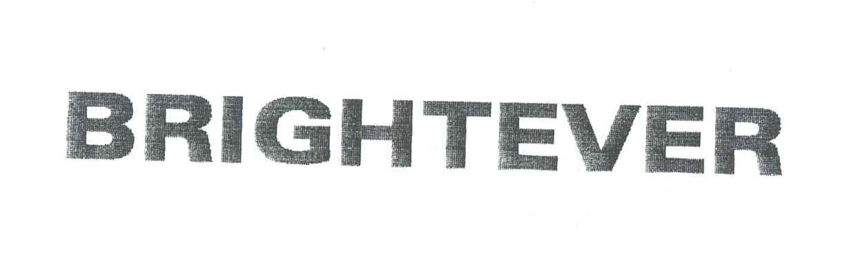 BRIGHTEVER