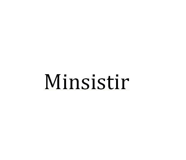 MINSISTIR