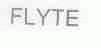 FLYTE