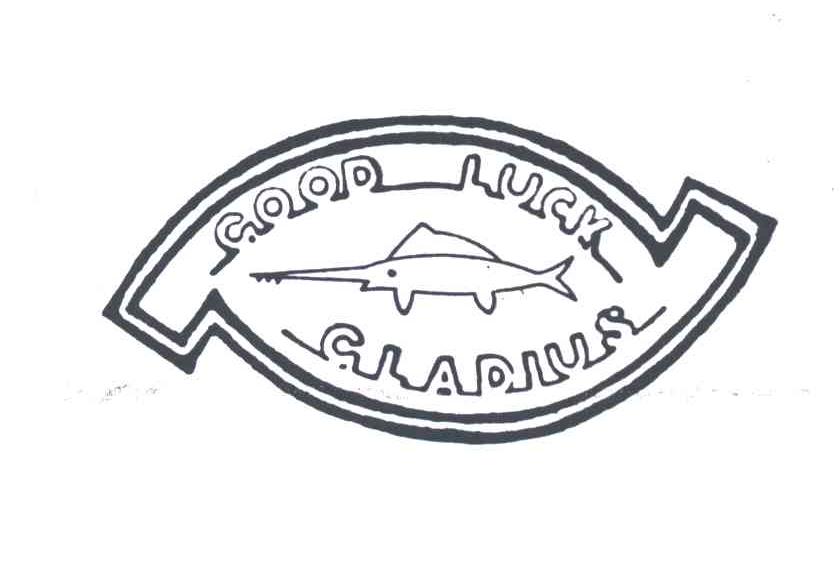 GOOD LUCK;GLADIUS
