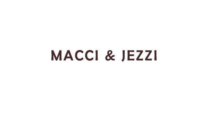 MACCI&JEZZI