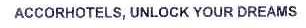 ACCORHOTELS UNLOCK YOUR DREAMS