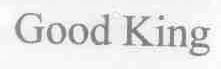 GOOD KING