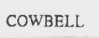 COWBELL