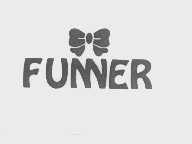 FUNNER