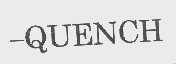 QUENCH