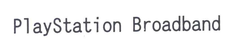 PLAYSTATION BROADBAND