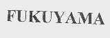 FUKUYAMA