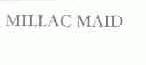 MILLAC MAID
