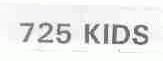 725 KIDS