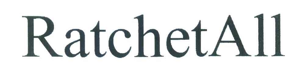 RATCHETALL