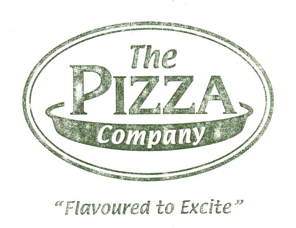 THE PIZZA COMPANY FLAVOURED TO EXCITE
