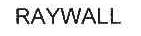 RAYWALL