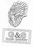 GLORI SHERRY  G&S
