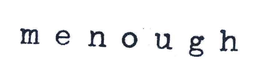 MENOUGH