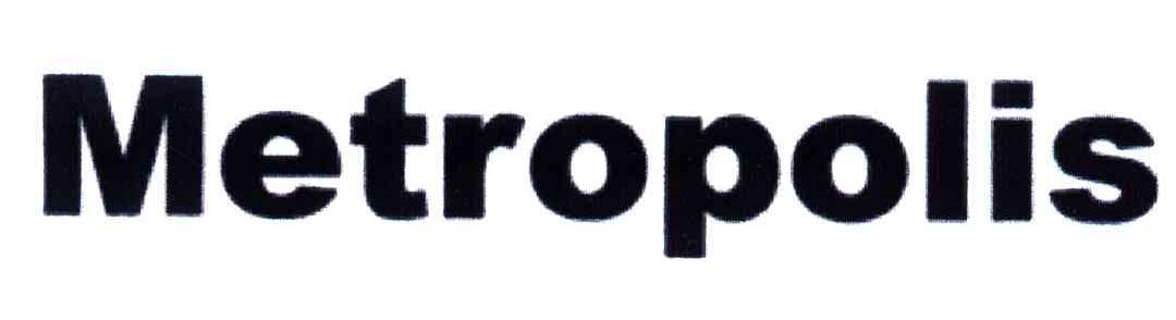 METROPOLIS