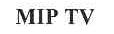 MIP TV