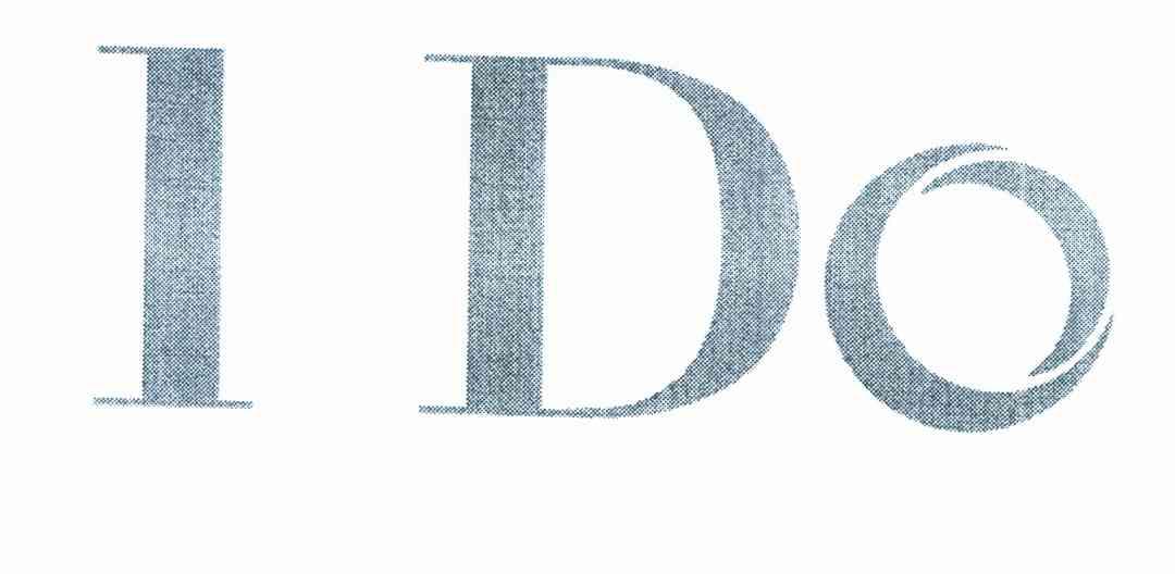 I DO