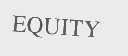 EQUITY