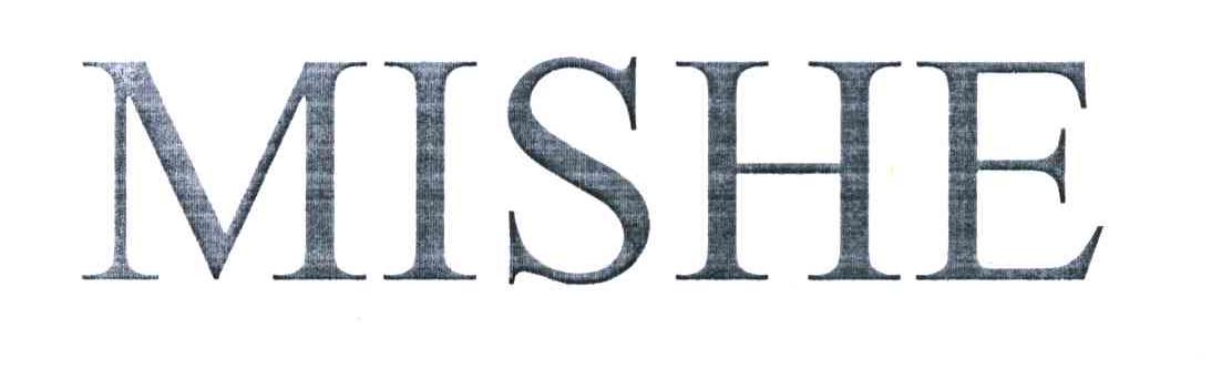 MISHE