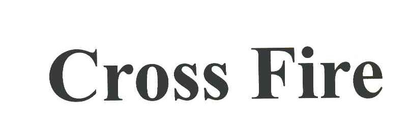 CROSS FIRE