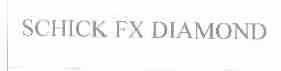 SCHICK FX DIAMOND