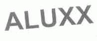ALUXX