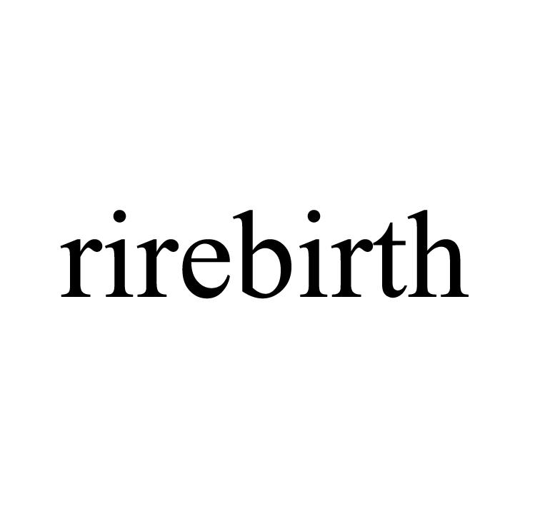 RIREBIRTH