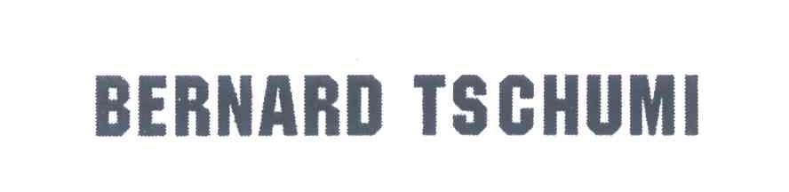 BERNARD TSCHUMI