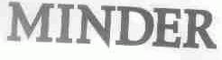 MINDER