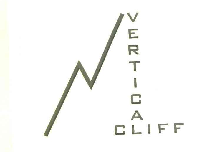VERTICAL CLIFF