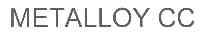 METALLOY CC