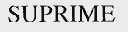 SUPRIME