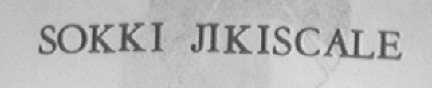 SOKKI JIKISCALE