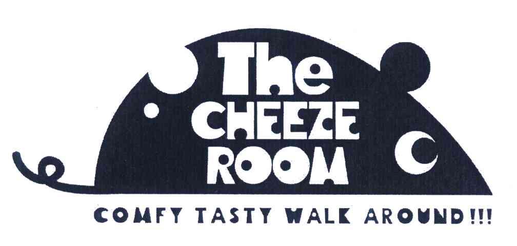 THE CHEEZE ROOM；COMFY TASTY WALK AROUND