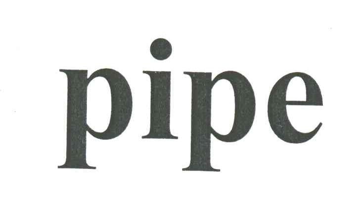 PIPE