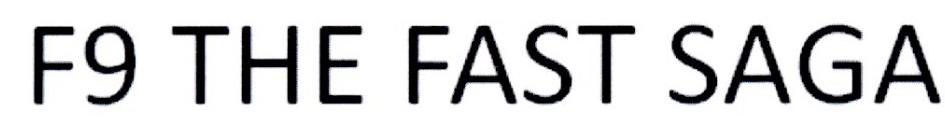 F9 THE FAST SAGA