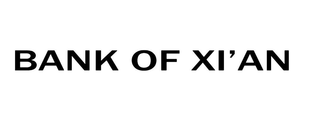 BANK OF XI&rsquo;AN