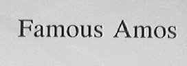 FAMOUS AMOS