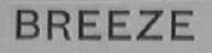BREEZE