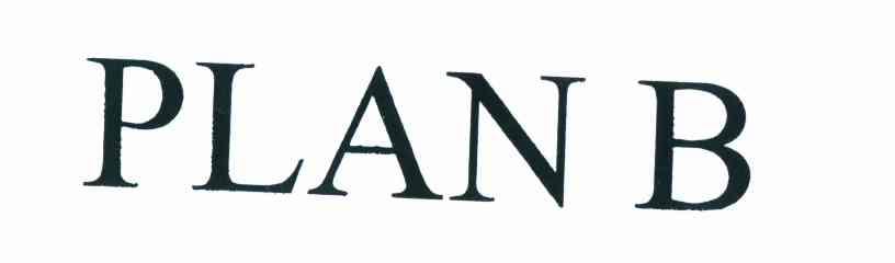 PLAN B
