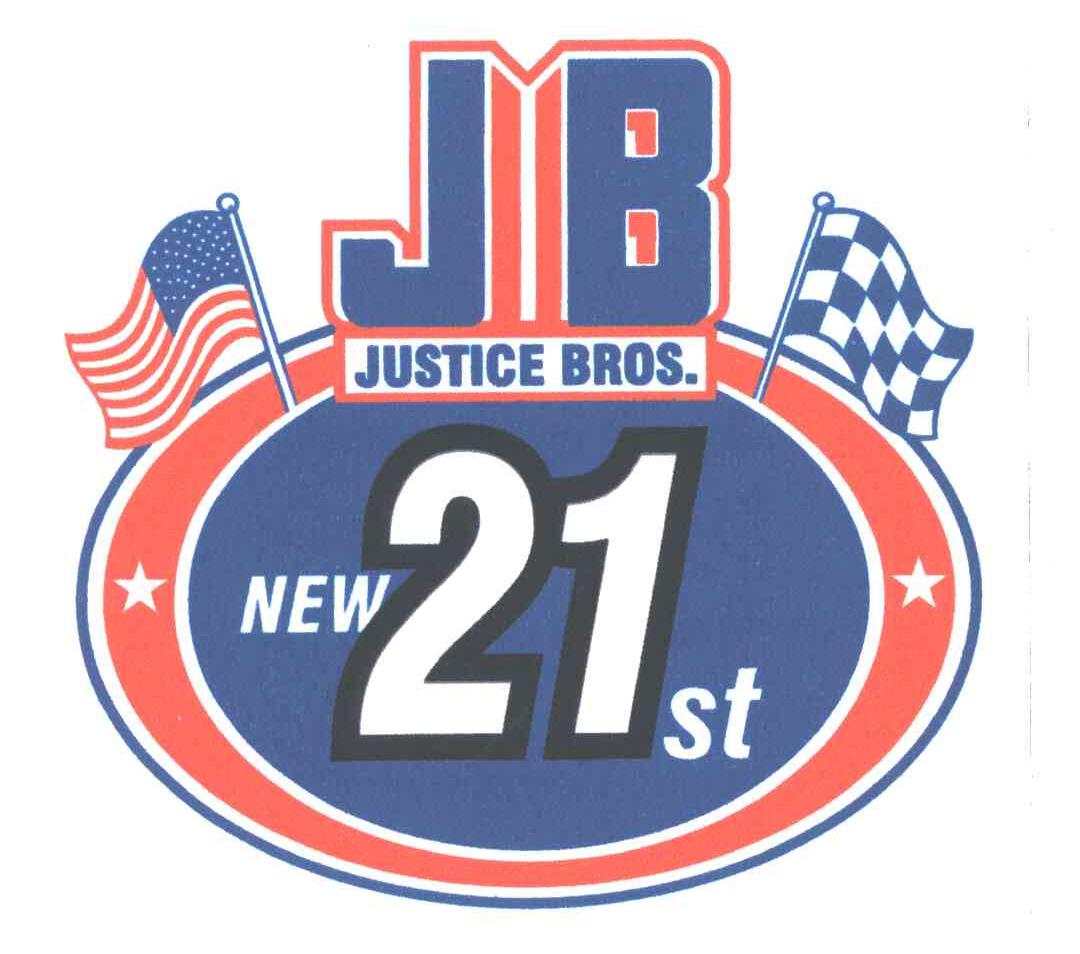 JUSTICE BROS；NEW 21ST；JB